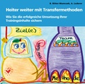 Cover: Heiter weiter mit Transfermethoden - Gert Schilling Verlag
