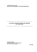 Cover: Fachkolloquium Strasse und Verkehr (8), Stuttgart 2003 - Universit&auml;t Stuttgart Inst. f. Stra&szlig;en- u. Verkehrswesen