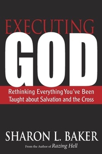Enlarge image Cover: Executing God - Westminster/John Knox Press,U.S.