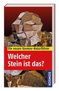 Cover: Kosmos Naturf&uuml;hrer - Welcher Stein ist das? - D&ouml;rfler Verlag GmbH