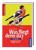 Cover: Kosmos Naturf&uuml;hrer - Was fliegt denn da? - D&ouml;rfler Verlag GmbH
