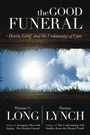 Cover: The Good Funeral - Westminster/John Knox Press,U.S.