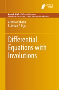 Enlarge image Cover: Differential Equations with Involutions - Atlantis Press