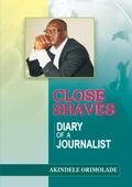 Abbildung von: Close Shaves. Diary of a Journalist - Front Page Media