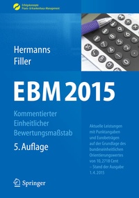 Abbildung von: EBM 2015 - Kommentierter Einheitlicher Bewertungsmaßstab - Springer