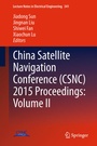 Bild: China Satellite Navigation Conference (CSNC) 2015 Proceedings: Volume II - Springer
