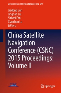 Bild vergrößern Bild: China Satellite Navigation Conference (CSNC) 2015 Proceedings: Volume II - Springer