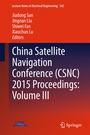 Bild: China Satellite Navigation Conference (CSNC) 2015 Proceedings: Volume III - Springer