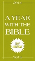 Cover: A Year with the Bible 2014 - Westminster/John Knox Press,U.S.