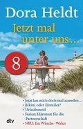 Cover: Jetzt mal unter uns . - Teil 8 - dtv