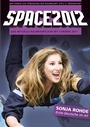 Cover: SPACE2012 - Verein zur Förderung der Raumfahrt e.V.