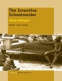 Cover: The Inventive Schoolmaster - Brill