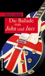 Cover: Die Ballade von John und Ines - Gmeiner-Verlag