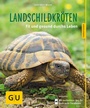 Cover: Landschildkröten - Gräfe und Unzer