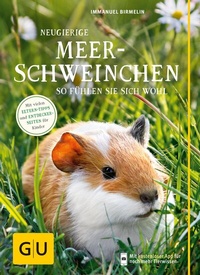 Abbildung von: Neugierige Meerschweinchen - Gräfe und Unzer