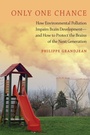 Cover: Only One Chance - Oxford University Press Inc