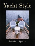 Cover: Yacht Style: Design and Decor Ideas for Your Boat - International Marine Publishing Co