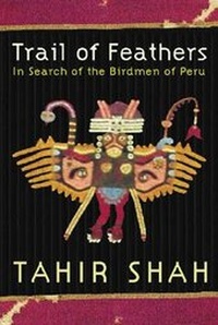 Abbildung von: Trail of Feathers - Weidenfeld & Nicolson