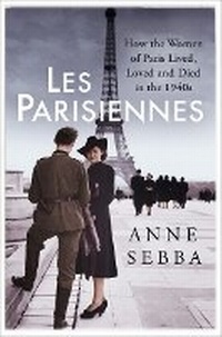 Enlarge image Cover: Les Parisiennes - Weidenfeld & Nicolson