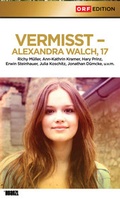 Cover: Vermisst - Alexandra Walch, 17 - Hoanzl