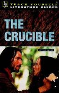 Enlarge image Cover: The "Crucible" - TEACH YOURSELF