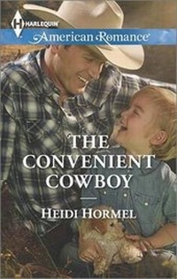Enlarge image Cover: The Convenient Cowboy - Harlequin American Romance
