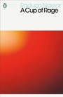 Cover: A Cup of Rage - Penguin Classics