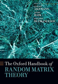 Enlarge image Cover: The Oxford Handbook of Random Matrix Theory - Oxford University Press
