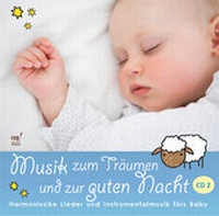 Abbildung von: Musik zum Träumen und zur guten Nacht - CD 2 - cap-Verlag Andreas Claus e.K.