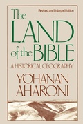 Cover: The Land of the Bible, Revised and Enlarged Edition - Westminster/John Knox Press,U.S.