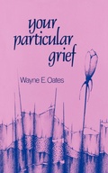 Cover: Your Particular Grief - Westminster/John Knox Press,U.S.