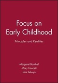 Cover: Focus on Early Childhood - Blackwell Science Ltd