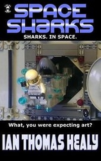 Enlarge image Cover: Space Sharks - Local Hero Press