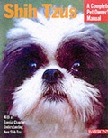 Cover: Shih Tzus: a Complete Owner's Manual - Barron's Educational Series Inc.,U.S.