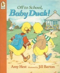 Cover: Off To School Baby Duck - Walker Books Ltd