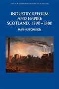 Cover: Industry, Reform and Empire - Edinburgh University Press