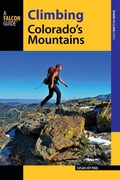 Cover: Climbing Colorado's Mountains - Falcon Guides