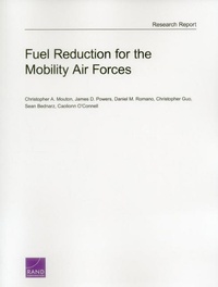 Enlarge image Cover: Fuel Reduction for the Mobility Air Forces - RAND