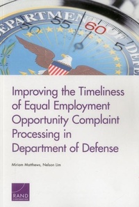 Abbildung von: Improving the Timeliness of Equal Employment Opportunity Complaint Processing in Department of Defense - RAND