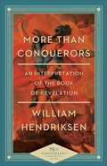 Cover: More Than Conquerors - An Interpretation of the Book of Revelation - Baker Academic, Div of Baker Publishing Group