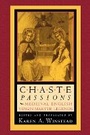 Cover: Chaste Passions - Cornell University Press