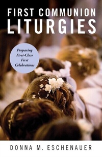 Abbildung von: First Communion Liturgies - Liturgical Press