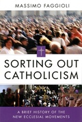Cover: Sorting Out Catholicism - Liturgical Press