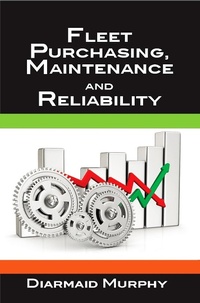 Abbildung von: Fleet Purchasing, Maintenance and Reliability - Industrial Press