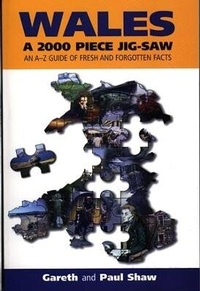 Abbildung von: Wales - A 2000 Piece Jig-Saw, An A-Z Guide of Fresh and Forgotten Facts - Llygad Gwalch Cyf