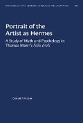 Cover: Portrait of the Artist as Hermes - The University of North Carolina Press