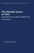 Cover: Marble Statue as Idea - The University of North Carolina Press