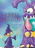 Cover: Weldon Wexford & Murkle Monster - Weldon & Murkle Inc
