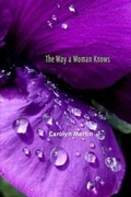 Cover: The Way a Woman Knows - Poetry Box
