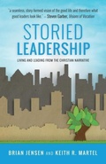Cover: Storied Leadership - Falls City Press